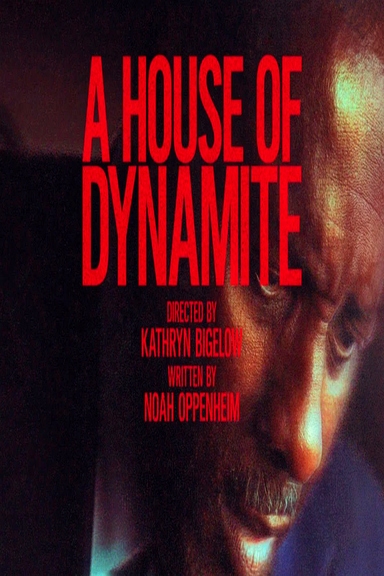 A House Of Dynamite (2025) Full Movie