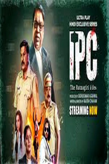 IPC : The Ratnagiri Files (2025) Full Movie
