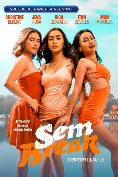Sem Break (2025) Full Movie